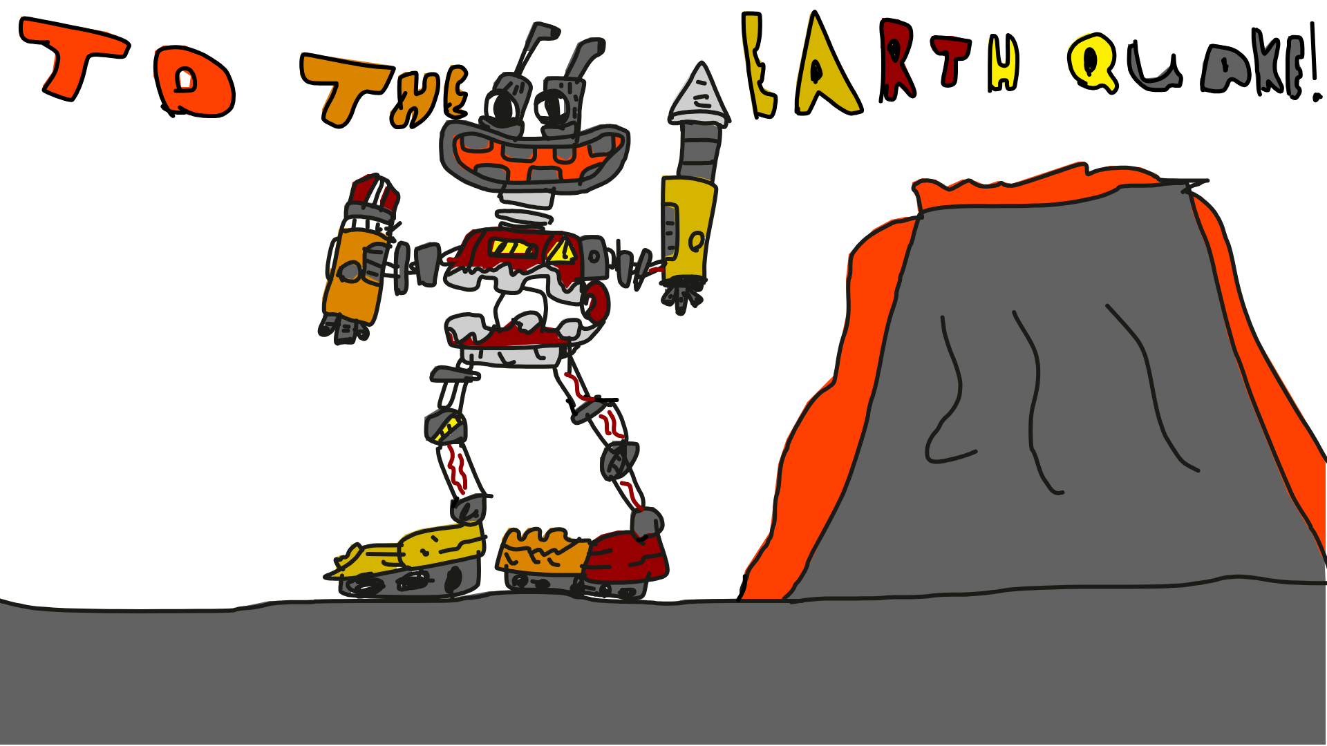 To the earth quake!